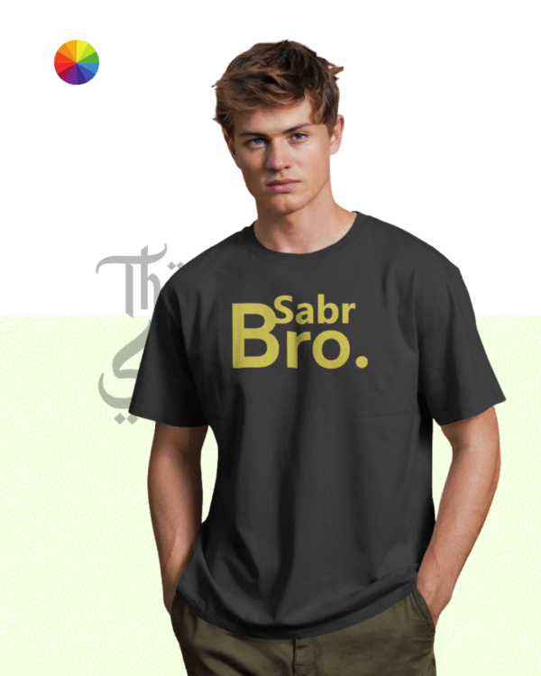 Sabr Bro - Regular Fit